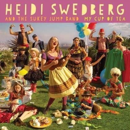 Cover for Heidi Swedberg and the Sukey Jump Band · My Cup of Tea (CD) (2014)