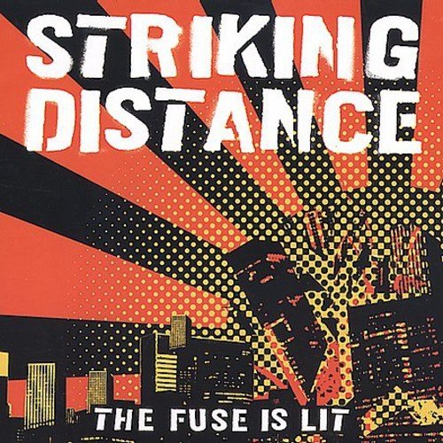 Cover for Striking Distance · Fuse Is Lit (CD) [EP edition] (2007)