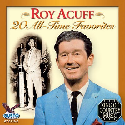 Cover for Roy Acuff · 20 All Time Favorites (CD) (2013)