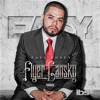 Cover for Ea$y Money · Flyer Lansky (CD) (2017)