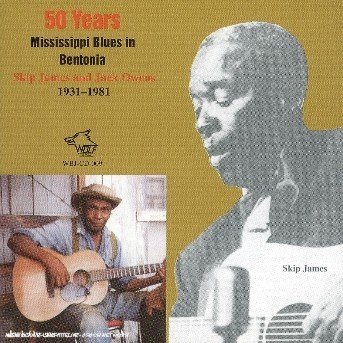 Cover for Skip James &amp; Jack Owens · Mississippi Blues In Bentonia (CD) (2011)