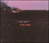 Cover for Gann / Cahill · Long Night (CD) (2005)