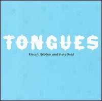 Tongues - Hebden,kieran / Reid,steve - Musiikki - DOMINO - 0801390013928 - tiistai 20. maaliskuuta 2007