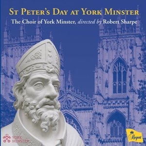 Cover for Choir of York Minster · St PeterS Day At York Minster (CD) (2015)