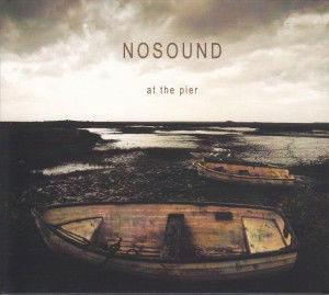 Cover for Nosound · At The Pier (CD) [EP edition] [Digipak] (2012)