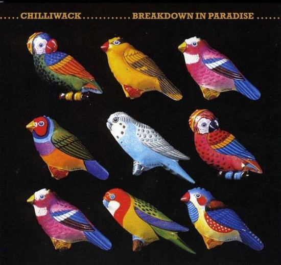 Cover for Chilliwack · Breakdown in Paradise (CD) (2014)