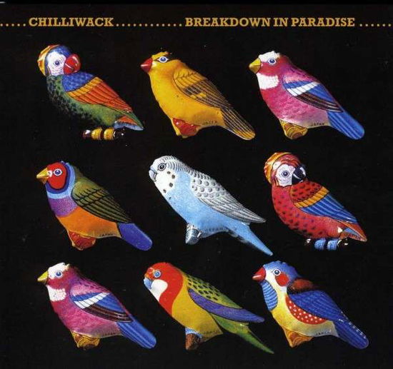 Breakdown in Paradise - Chilliwack - Musik - ROCK - 0803057017928 - 10. oktober 2014