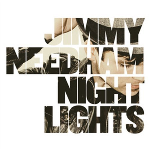 Nightlights [us Import] - Jimmy Needham - Musiikki - OTHER (RELLE INKÖP) - 0804147151928 - tiistai 18. toukokuuta 2010