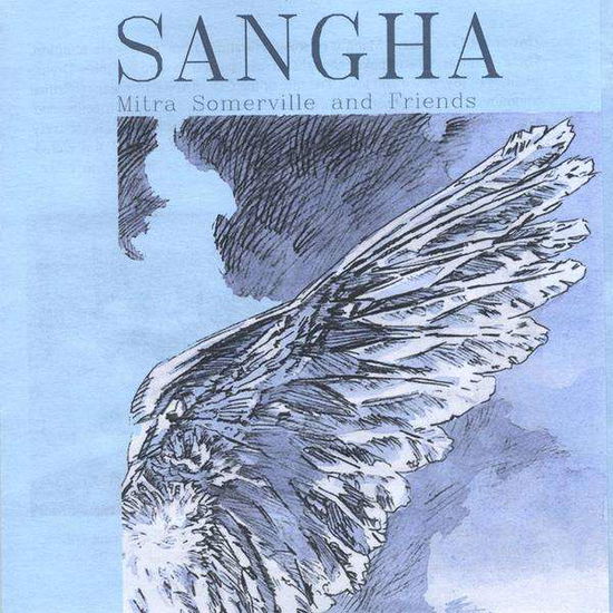 Cover for Mitra Somerville · Sangha (CD) (2008)