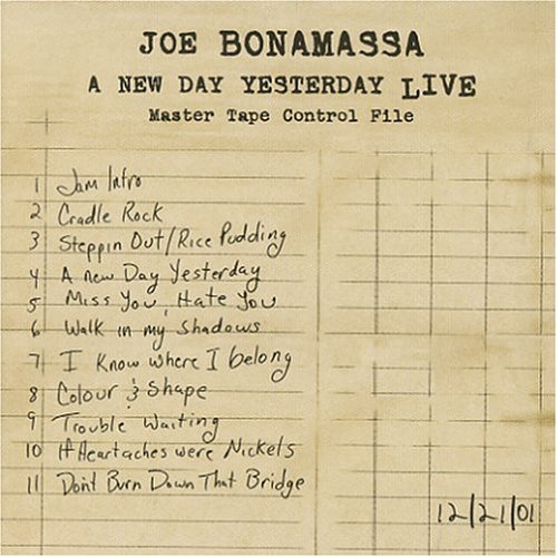 A New Day Yesterday Live - Joe Bonamassa - Musiikki - ROCK - 0805386005928 - tiistai 22. helmikuuta 2005