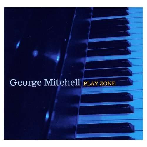 Play Zone - George Mitchell - Musiikki - Oa2 - 0805552200928 - tiistai 21. lokakuuta 2003