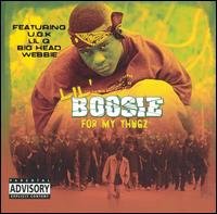For My Thugz - Boosie - Musik - Trill Ent. - 0808794630928 - 19. august 2003