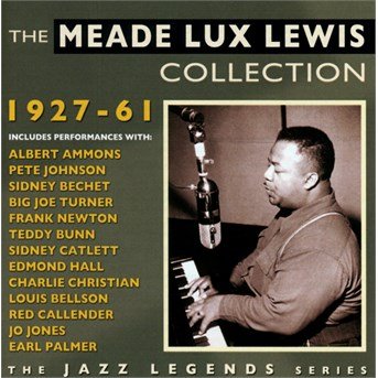Mead Lux Lewis Collection 1927-61 - Meade 'lux' Lewis - Musiikki - FABULOUS - 0824046205928 - perjantai 6. toukokuuta 2016