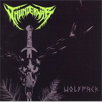 Cover for Thunderwar · Wolfpack (CD) (2018)