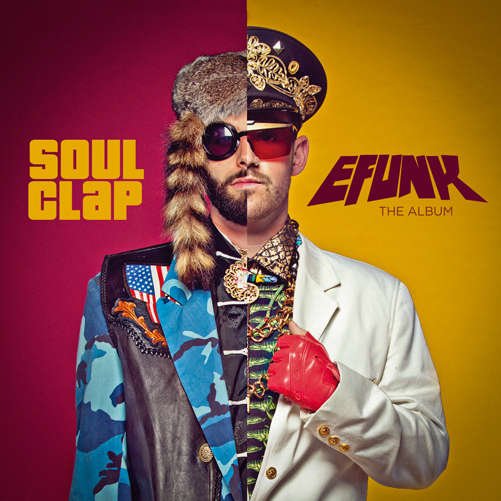 Efunk: The Album - Soul Clap - Musiikki - WOLF & LAMB - 0827170121928 - torstai 19. huhtikuuta 2012