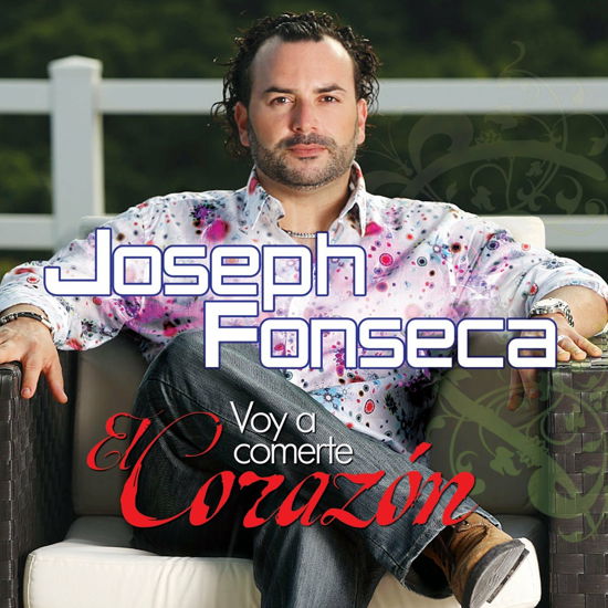 Cover for Joseph Fonseca · Voy A Comerte El Corazon (CD) (2012)