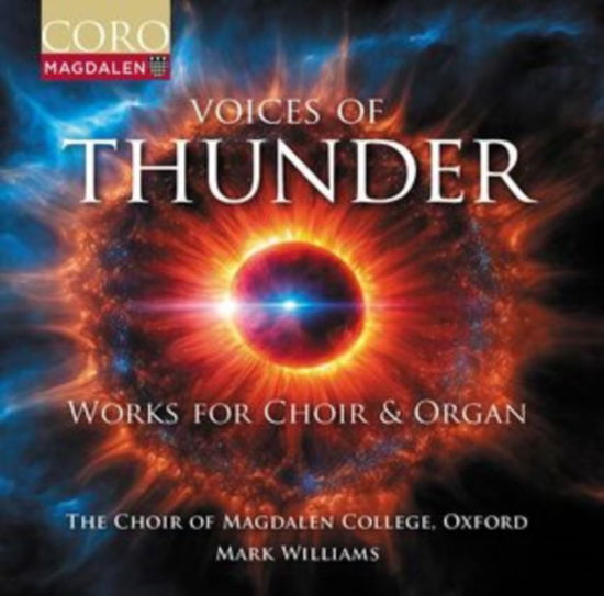 The Choir of Magdalen College Oxford / Mark Williams · Voices Of Thunder (CD) (2024)