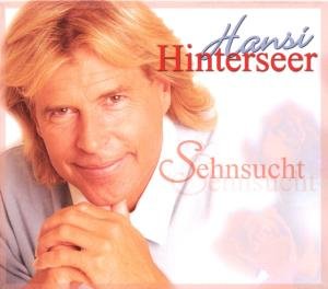 Sehnsucht - Hansi Hinterseer - Musiikki - SONY MUSIC - 0828766974928 - tiistai 7. huhtikuuta 2009