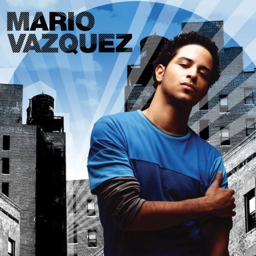 Mario Vazquez-Mario Vazquez - Mario Vazquez - Musik - Sony - 0828768136928 - 26. december 2006