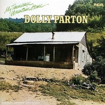 My Tennessee Mountain Home - Dolly Parton - Muziek - LEGACY - 0828768152928 - 3 april 2007