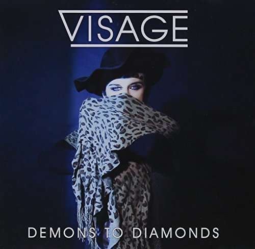 Cover for Visage · Demons To Diamonds (CD) (2021)