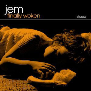 Cover for Jem · Finally Woken (CD) (2004)