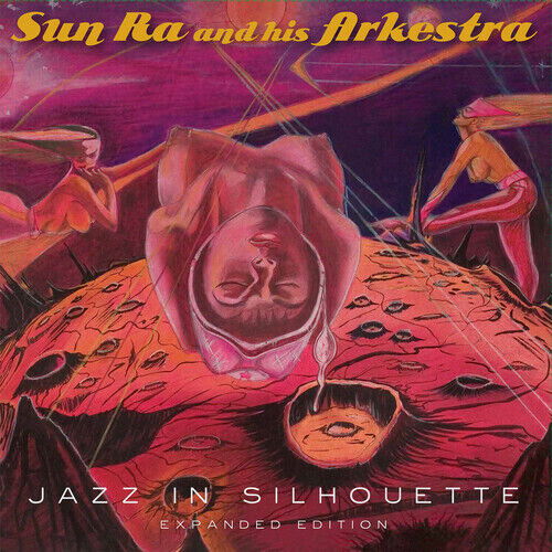 Cover for Sun Ra &amp; His Arkestra · Jazz In Silhouette (CD) [Deluxe edition] (2023)