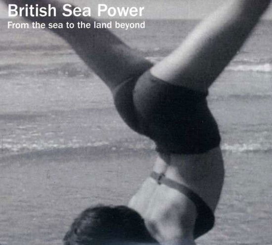 Cover for British Sea Power · From The Sea...+ Dvd (CD) (2013)