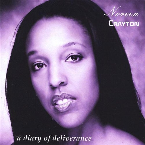 Diary of Deliverance - Noreen Crayton - Musiikki - CD Baby - 0884501038928 - tiistai 23. syyskuuta 2008