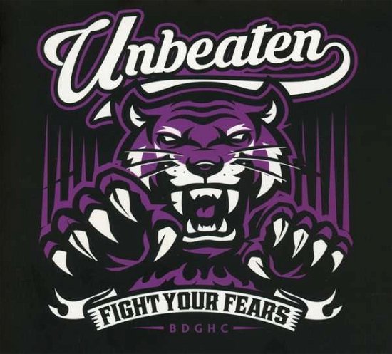 Cover for Unbeaten · Fight Your Ears (CD) (2019)
