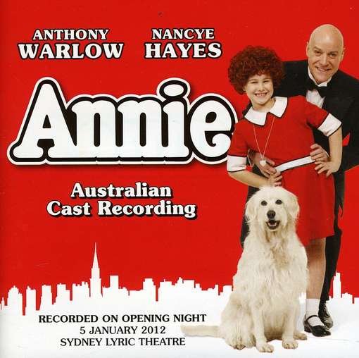 Annie (Australian Cast Recording) - Ocr - Música - SONY - 0886919453928 - 2 de junho de 2017