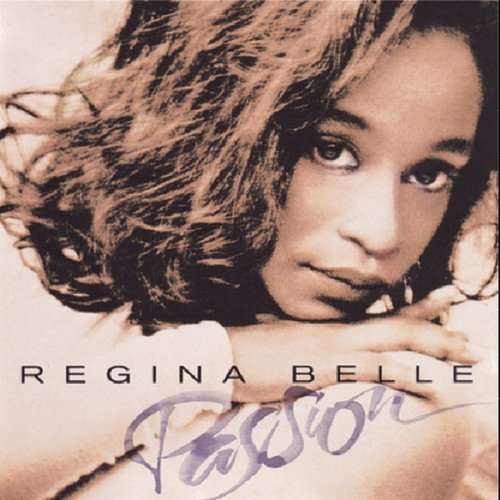 Passion - Regina Belle - Music - SBMK - 0886972472928 - February 1, 2008