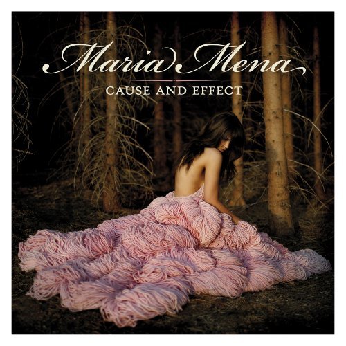 Cover for Maria Mena · Cause and Effect (CD) (2008)