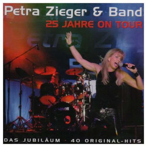 25 Jahre on Tour - Petra Zieger - Music - Amiga / Sbme Import - 0886973660928 - September 30, 2008