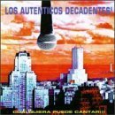Cover for Autenticos Decadentes · Cualquiera Puede Cantar (CD) (1997)