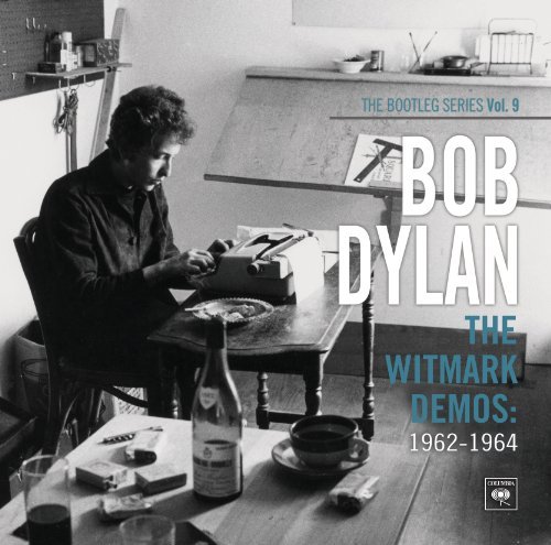 The Witmark Demos: 1962-1964 (The Bootleg Series Vol. 9) - Bob Dylan - Musiikki - SONY - 0886977617928 - tiistai 19. lokakuuta 2010