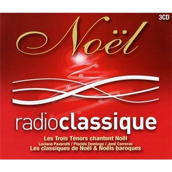 Cover for Noel · Radio Classique - (CD) (2011)