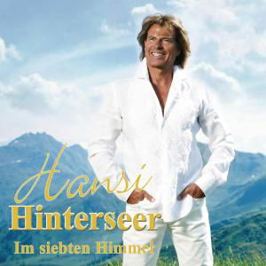 Im Siebten Himmel - Hansi Hinterseer - Musik - SEVEN DAYS MUSIC - 0887254580928 - 31. august 2012
