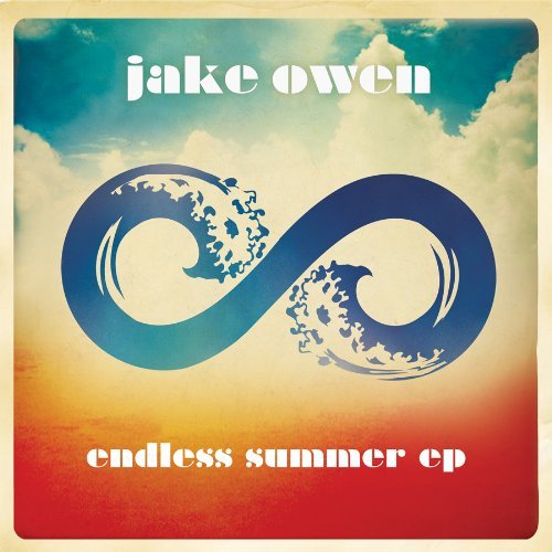Cover for Jake Owen · Endless Summer (CD) [EP, Limited edition] (2012)
