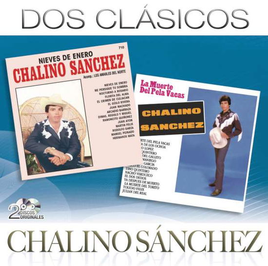 Cover for Chalino Sanchez · Dos Clasicos (CD) (2015)