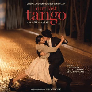 Our Last Tango - Varios Interpretes - Music - SOUNDTRACK / SCORE - 0888751639928 - December 11, 2015