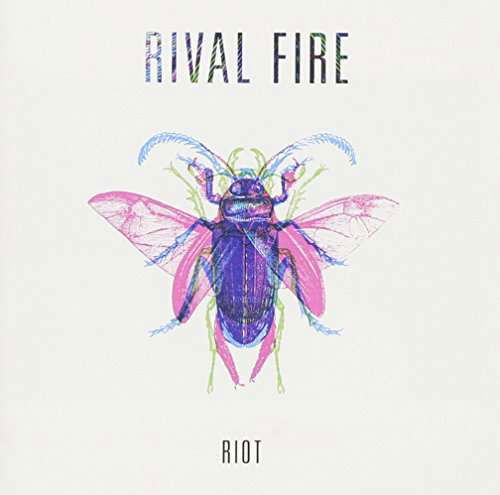 Rival Fire · Riot EP (CD) [EP edition] (2016)