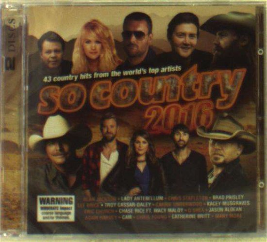 So Country 2016 - V/A - Music - SONY MUSIC ENTERTAINMENT - 0889853091928 - March 11, 2016