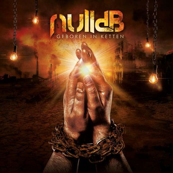 Cover for Nulldb · Geboren in Ketten (CD) (2017)