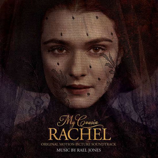 My Cousin Rachel - Jones, Rael / OST - Musiikki - SOUNDTRACK/SCORE - 0889854320928 - torstai 18. toukokuuta 2017