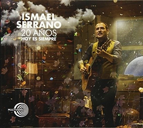 Cover for Ismael Serrano · 20 Anos Hoy Es Siempre (CD) (2017)