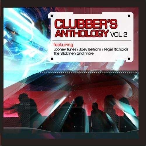 Cover for Clubber's Anthology Vol. 2 / Various · Clubber'S Anthology Vol. 2 / Various-Clubber'S Ant (CD) (2011)
