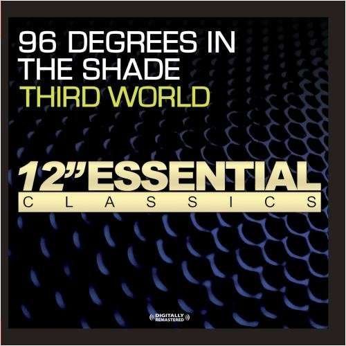 96 Degrees In The Shade - Third World - Music -  - 0894231240928 - 