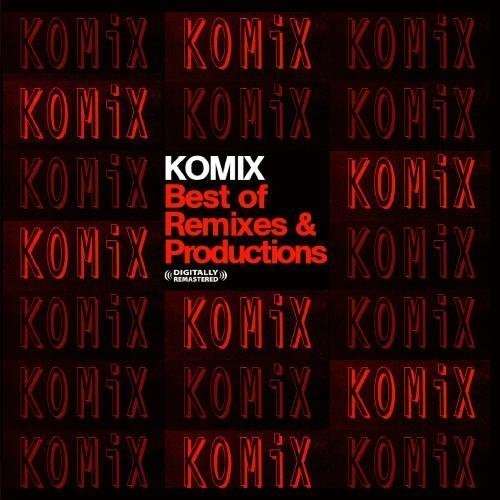 Cover for Komix: Best of Remixes / Var · Komix: Best Of Remixes / Var-Komix: Best Of Remixe (CD) (2012)