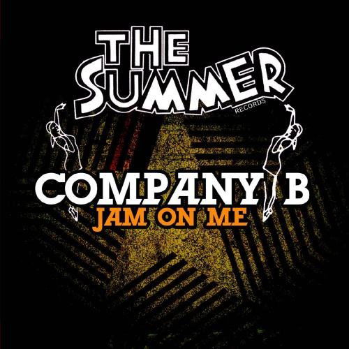 Cover for Company B · Jam On Me-Company B (CD) (2012)